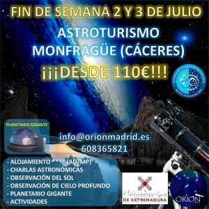 Astroturismo en Monfragüe 2 y 3 Julio 2022